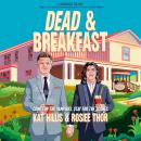 The Dead & Breakfast Audiobook