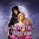 The Seventh Champion Audiobook