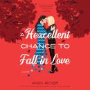 A Hexcellent Chance to Fall in Love Audiobook