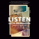 Listen: A Novel Audiobook