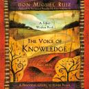 The Voice of Knowledge: A Practical Guide to Inner Peace Audiobook
