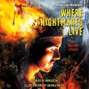 Cover of MrBallen Presents: Where Nightmares Live: The Graphic Stories