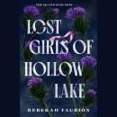 Lost Girls of Hollow Lake Audiobook