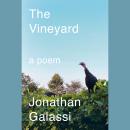 The Vineyard: A poem Audiobook