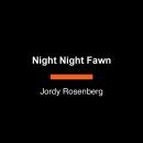 Night Night Fawn: A Novel Audiobook