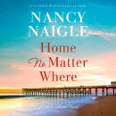 Home No Matter Where Audiobook