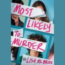 Most Likely to Murder Audiobook
