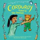 Corduroy Goes to the Dentist Audiobook