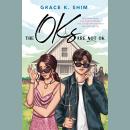 The Oks are Not OK Audiobook