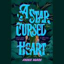 Cover of A Star-Cursed Heart