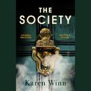 The Society: A Novel Audiobook