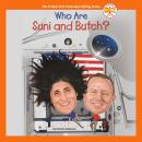 Who Are Suni and Butch? Audiobook