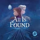 Cover of All Is Found: A Frozen Anthology