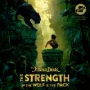 Cover of The Jungle Book: The Strength of the Wolf Is the Pack