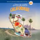 [Spanish] - ¿Dónde está California? (Where Is California? Spanish Edition) Audiobook
