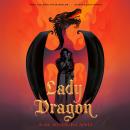 Lady Dragon Audiobook