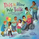 This Is How We Talk: A Celebration of Disability and Connection Audiobook