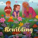 Rewilding Audiobook