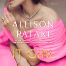 It Girl: A Novel Audiobook