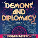 Demons and Diplomacy Audiobook