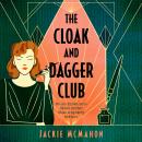 The Cloak and Dagger Club Audiobook