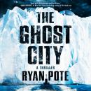 The Ghost City Audiobook