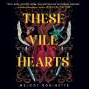 These Vile Hearts Audiobook