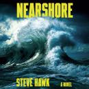 Nearshore: A Novel Audiobook