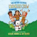 The After-School Kindness Crew: Pooch on the Loose #1 Audiobook
