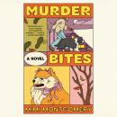 Murder Bites: A Novel Audiobook