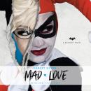 Cover of Harley Quinn: Mad Love