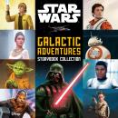 Cover of Star Wars: Galactic Adventures Storybook Collection