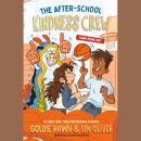 The After-School Kindness Crew: Slam Dunk Day #2 Audiobook