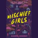 Mischief Girls Audiobook