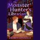 The Monster Hunter's Librarian Audiobook