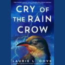 Cry of the Rain Crow Audiobook