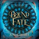 Bound by Fate Audiobook