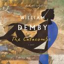 The Catacombs: A Novel Audiobook