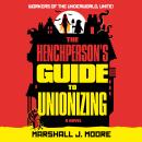 The Henchperson's Guide to Unionizing: A Novel Audiobook