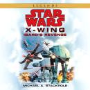 Isard's Revenge: Star Wars Legends (Rogue Squadron) Audiobook