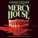 Mercy House Audiobook