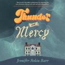 Thunder and Mercy: A Novel Audiobook
