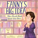 Fanny's Big Idea: How Jewish Book Week Was Born Audiobook