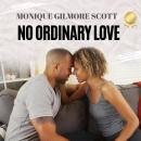 No Ordinary Love Audiobook