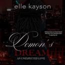 Demon's Dream: An Unexpected Love Audiobook