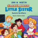 Karen's Brothers (Baby-sitters Little Sister #17) Audiobook