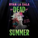 Cover of Dead of Summer (Book One)