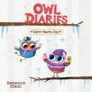 Warm Hearts Day: A Branches Book (Owl Diaries #5) Audiobook