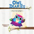 Eva in the Spotlight: A Branches Book (Owl Diaries #13) Audiobook