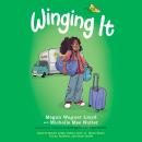 Winging It Audiobook